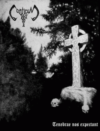 Canticum Diaboli : Tenebrae Nos Expectant